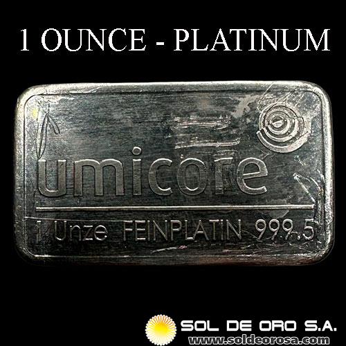 UMICORE AG & CO - 1 OUNCE - BARRA DE PLATINO