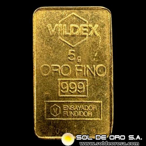 VILDEX SAIC - 5 GRAMOS - BARRA DE ORO 24K
