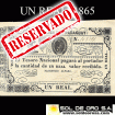 NUMIS - BILLETES DEL PARAGUAY - 1865 - UN REAL (MC26) - FIRMAS: FLORENCIO ALFARO - TESORO NACIONAL