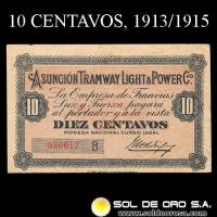 NUMIS - TRAMWAY LIGHT & POWER COMPANY - 10 CENTAVOS, 1913 - EMISION PROVISORIA