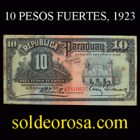 NUMIS - BILLETE DEL PARAGUAY - 1920 - DIEZ PESOS FUERTES (MC 176.a) - FIRMAS: MARIANO MORESCHI - ENRIQUE BORDENAVE - OFICINA DE CAMBIOS