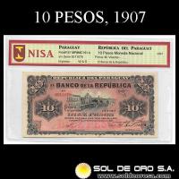 NUMIS - BILLETES DEL PARAGUAY - 1907 - DIEZ PESOS (MC161.a) - FIRMAS: M. VIVEROS - SOLER RIOS - EL BANCO DE LA REPUBLICA