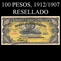 NUMIS - BILLETES RESELLADOS 1912 - CIEN PESOS MONEDA NACIONAL / DIEZ PESOS ORO SELLADO (A.A.27) - FIRMAS: M. VIVEROS - Resellado: JUAN LEOPARDI - E.PROUS - BANCO DE LA REPUBLICA