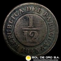 NUMIS - MONEDAS DEL PARAGUAY - 1845 - 12AVO - MONEDA DE COBRE