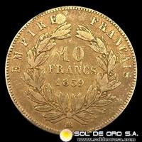 FRANCIA - EMPIRE FRANCAIS - NAPOLEON III - 10 FRANCOS, 1859 - MONEDA DE ORO