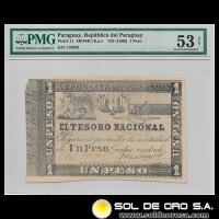 NUMIS - BILLETES DEL PARAGUAY - 1860 - UN PESO (MC19.a) - FIRMAS: JOSE FALCON - FELIX LARROSA - ENCAPSULADO PMG - TESORO NACIONAL