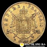 FRANCIA - EMPIRE FRANCAIS - NAPOLEON III - 20 FRANCOS, 1870 - MONEDA DE ORO