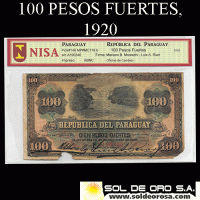 NUMIS - BILLETES DEL PARAGUAY - 1920 - CIEN PESOS FUERTES (MC178.b) - FIRMAS: MARIANO MORESCHI - LUIS RIART - OFICINA DE CAMBIOS