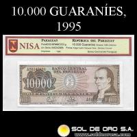 NUMIS - BILLETES DEL PARAGUAY - 1981 - DIEZ MIL GUARANIES (MC223.g) - FIRMAS: EDGAR ISIDRO CACERES VERA - DIONISIO CORONEL - BANCO CENTRAL DEL PARAGUAY