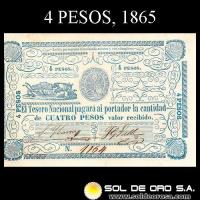 NUMIS - BILLETES DEL PARAGUAY - 1865 - CUATRO PESOS (MC32) - FIRMAS: SEBASTIAN IBARRA - JUAN GREGORIO VALLE - TESORO NACIONAL