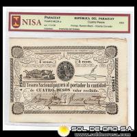 NUMIS - BILLETES DEL PARAGUAY - 1862 - CUATRO PESOS (MC24.a) - FIRMAS: RAMON MAZO - VICENTE CORVALAN - TESORO NACIONAL