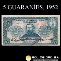 NUMIS - BILLETES DEL PARAGUAY - 1952 - CINCO GUARANIES (MC204.b1) - FIRMAS: PEDRO R. CHAMORRO - GUSTAVO STORM - BANCO CENTRAL DEL PARAGUAY