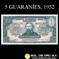 NUMIS - BILLETES DEL PARAGUAY - 1952 - CINCO GUARANIES (MC204.c) - FIRMAS: OSCAR STARK RIVAROLA - CESAR ROMEO ACOSTA - BANCO CENTRAL DEL PARAGUAY