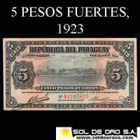 NUMIS - BILLETES DEL PARAGUAY - 1923 - CINCO PESOS FUERTES (MC181.a) - FIRMAS: MARIANO B. MORESCHI - ALFREDO JACQUET - OFICINA DE CAMBIOS