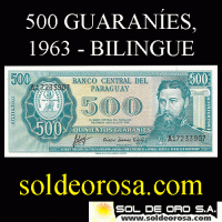 NUMIS - BILLETES DEL PARAGUAY - 1981 - QUINIENTOS GUARANIES (MC 217.a) - FIRMAS: AUGUSTO COLMAN VILLAMAYOR - CESAR ROMEO ACOSTA - BANCO CENTRAL DEL PARAGUAY