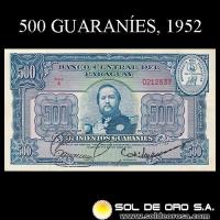 NUMIS - BILLETES DEL PARAGUAY - 1952 - QUINIENTOS GUARANIES (MC208.b) - FIRMAS: PEDRO CABALLERO - EPIFANIO MENDEZ - BANCO CENTRAL DEL PARAGUAY