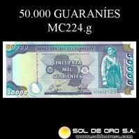 NUMIS - BILLETES DEL PARAGUAY - 1995 - CINCUENTA MIL GUARANIES (MC224.g) - FIRMAS: EDGAR ISIDRO CACERES VERA - HERMES GOMEZ GINARD - BANCO CENTRAL DEL PARAGUAY