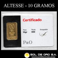 ALTESSE - ARGENTINA - 10 GRAMOS - BARRA DE ORO 24K