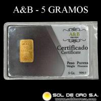 A&B REFINERIA - 5 GRAMOS - BARRA DE ORO 24K