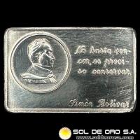 VENEZUELA - SIMON BOLIVAR - LINGOTE DE PLATA PURA