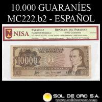 NUMIS - BILLETES DEL PARAGUAY - 1963 - DIEZ MIL GUARANIES (MC222.b2) - FIRMAS: AUGUSTO COLMAN VILLAMAYOR - CESAR ROMEO ACOSTA - BANCO CENTRAL DEL PARAGUAY