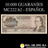 NUMIS - BILLETES DEL PARAGUAY - 1963 - DIEZ MIL GUARANIES (MC222.b2) - FIRMAS: AUGUSTO COLMAN VILLAMAYOR - CESAR ROMEO ACOSTA - BANCO CENTRAL DEL PARAGUAY