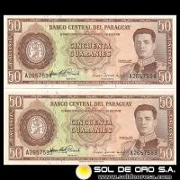 NUMIS - BILLETES DEL PARAGUAY - 1963 - CINCUENTA GUARANIES (MC213.a2) - FIRMAS: OSCAR STARK RIVAROLA - CESAR ROMEO ACOSTA - NUMEROS CORRELATIVOS - BANCO CENTRAL DEL PARAGUAY