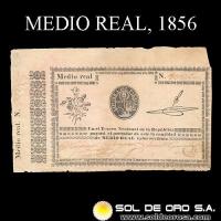 NUMIS - BILLETES DEL PARAGUAY - 1856 - MEDIO REAL (MC1) - FIRMAS: MIGUEL BERGES - VICENTE GONZALEZ - TESORO NACIONAL