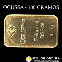 OGUSSA - 100 GRAMOS - BARRA DE ORO 24K