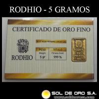 RODHIO - BLUE MOON REFINING - 5 GRAMOS - BARRA DE ORO 24K