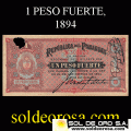 NUMIS - BILLETES DEL PARAGUAY - 1894 - UN PESO FUERTE (MC115.e) - FIRMAS: JOSE URDAPILLETA - LUIS PATRI - BANCO DEL ESTADO