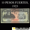 NUMIS - BILLETE DEL PARAGUAY - 1923 - DIEZ PESOS FUERTES (MC 182.c) - FIRMAS: MARIANO MORESCHI - PABLO INSFRAN - OFICINA DE CAMBIOS