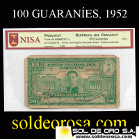 NUMIS - BILLETES DEL PARAGUAY - 1952 - CIEN GUARANIES (MC207.a) - FIRMAS: HERMOGENES GONZALEZ MAYA - EPIFANIO MENDEZ - BANCO CENTRAL DEL PARAGUAY