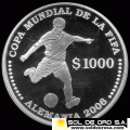 NA4 - REPUBLICA ORIENTAL DEL URUGUAY - 2003 - 1000 PESOS - 2006 FIFA WORLD CUP - MONEDA DE PLATA