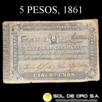 NUMIS - BILLETES DEL PARAGUAY - 1861 - CINCO PESOS (MC22) - FIRMAS: JUAN G. VALLE - GUMERSINDO BENITEZ - TESORO NACIONAL