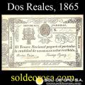 NUMIS - BILLETES DEL PARAGUAY - 1865 -  DOS REALES (MC27) - FIRMAS: MATIAS PERINA - SANTIAGO OZCARIZ - TESORO NACIONAL