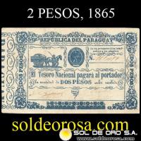 NUMIS - BILLETE DEL PARAGUAY - DOS PESOS (MC 30) - FIRMAS: MANUEL FERRIOL - ELIAS ORTELLADO - TESORO NACIONAL