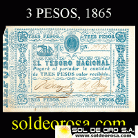 NUMIS - BILLETE DEL PARAGUAY - 1865 - TRES PESOS (MC 31) - FIRMAS: PASCUAL BEDOYA - RAMON MAZO - TESORO NACIONAL