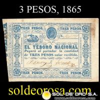 	NUMIS - BILLETE DEL PARAGUAY - 1865 - TRES PESOS (MC 31) - FIRMAS: PASCUAL BEDOYA - V. DENTELLOS - TESORO NACIONAL 