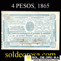 NUMIS - BILLETE DEL PARAGUAY - 1865 - CUATRO PESOS (MC 32) - FIRMAS: SEBASTIAN IBARRA - JUAN GREGORIO VALLE - TESORO NACIONAL