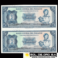  NUMIS - BILLETES DEL PARAGUAY - 1963 - CINCO GUARANIES (MC 211.a) - NUMEROS CORRELATIVOS - FIRMAS: OSCAR STARK RIVAROLA - CESAR ROMEO ACOSTA - BANCO CENTRAL DEL PARAGUAY