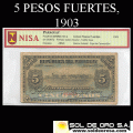 NUMIS - BILLETES DEL PARAGUAY - 1903 - CINCO PESOS FUERTES (MC143.a1) - FIRMAS: TEOFILO SOSA - ISIDORO ALVAREZ - BANCO ESTATAL