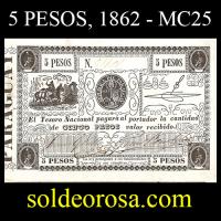 NUMIS - BILLETE DEL PARAGUAY - 1862 - CINCO PESOS (MC 25) - FIRMAS: JUAN G. VALLE - GUMERSINDO BENITEZ - TESORO NACIONAL