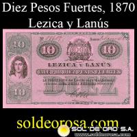 NUMIS - BILLETES DE LA OCUPACION -1870 - DIEZ PESOS FUERTES (P.P.4) - EMITIDO: LEZICA Y LANUS