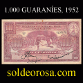 Billetes 1952 7- 1.000 Guaranies